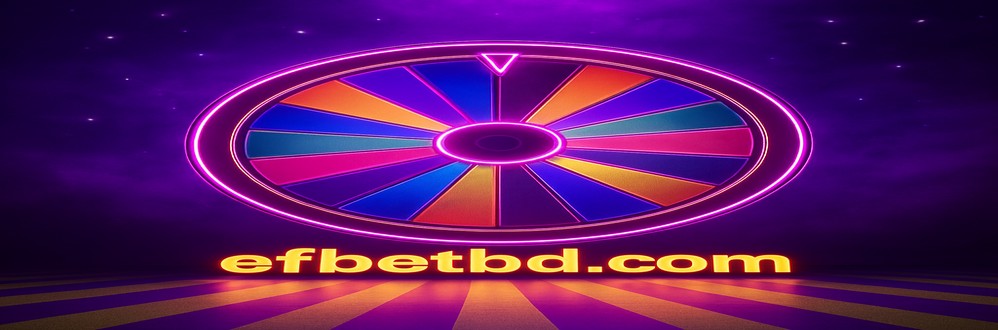 efbet প্রোমোশন বাংলাদেশ